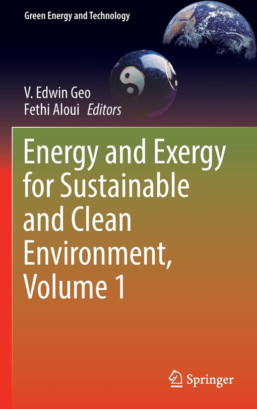 Front cover_Energy And Exergy For Sustainable And Clean Environment, Volume 1