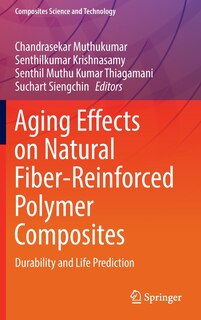 Front cover_Aging Effects On Natural Fiber-reinforced Polymer Composites