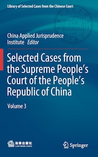 Couverture_Selected Cases From The Supreme People's Court Of The People's Republic Of China