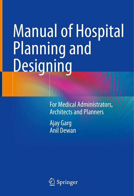 Couverture_Manual Of Hospital Planning And Designing