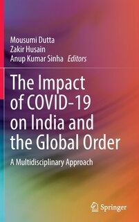 Front cover_The Impact Of Covid-19 On India And The Global Order