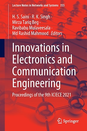 Innovations In Electronics And Communication Engineering: Proceedings Of The 9th Iciece 2021