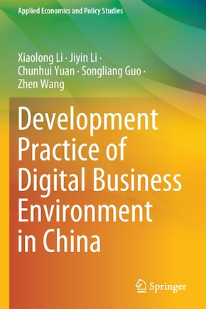 Development Practice of Digital Business Environment in China