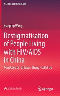 Couverture_Destigmatisation Of People Living With Hiv/aids In China