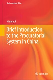 Couverture_Brief Introduction To The Procuratorial System In China