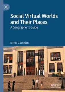 Couverture_Social Virtual Worlds and Their Places