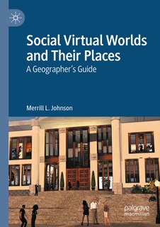 Couverture_Social Virtual Worlds and Their Places