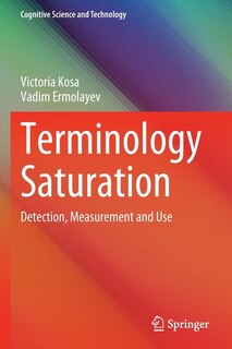 Terminology Saturation: Detection, Measurement and Use