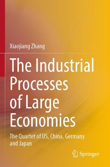 Front cover_The Industrial Processes of Large Economies