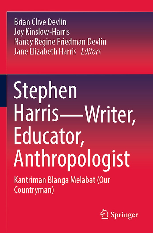 Front cover_Stephen Harris-Writer, Educator, Anthropologist