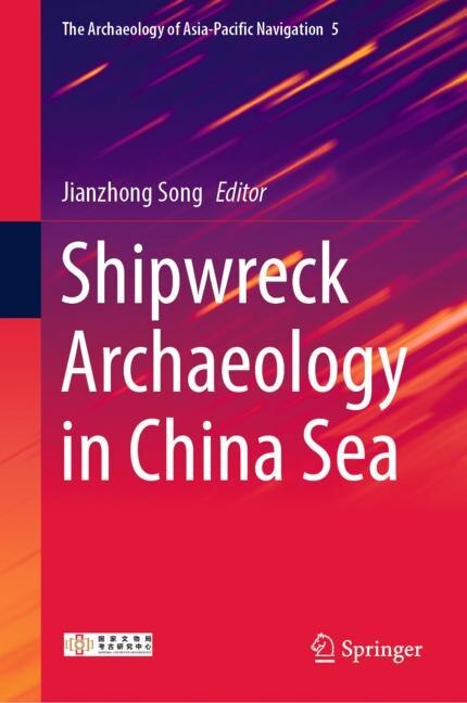 Couverture_Shipwreck Archaeology In China Sea