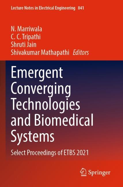 Couverture_Emergent Converging Technologies and Biomedical Systems