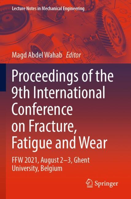 Couverture_Proceedings of the 9th International Conference on Fracture, Fatigue and Wear