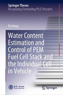 Couverture_Water Content Estimation And Control Of Pem Fuel Cell Stack And The Individual Cell In Vehicle