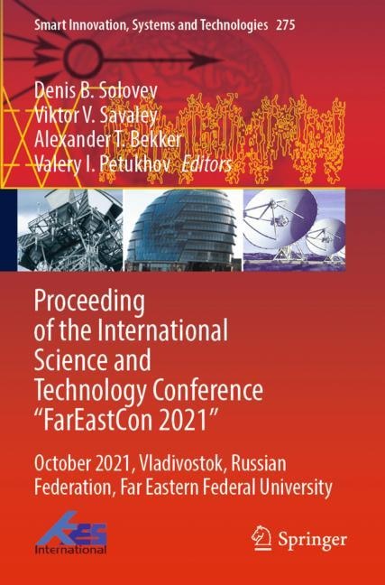 Front cover_Proceeding of the International Science and Technology Conference FarEastСon 2021