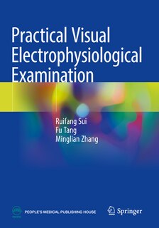 Front cover_Practical Visual Electrophysiological Examination