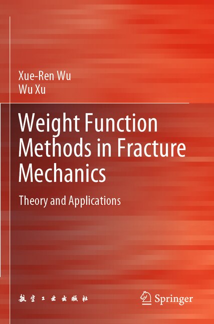 Couverture_Weight Function Methods in Fracture Mechanics