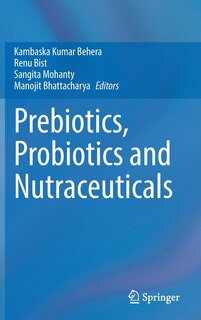 Couverture_Prebiotics, Probiotics And Nutraceuticals