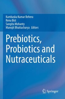 Front cover_Prebiotics, Probiotics and Nutraceuticals