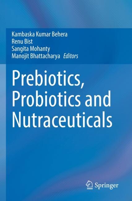Front cover_Prebiotics, Probiotics and Nutraceuticals
