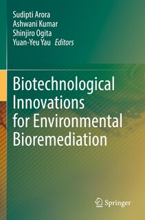 Front cover_Biotechnological Innovations for Environmental Bioremediation