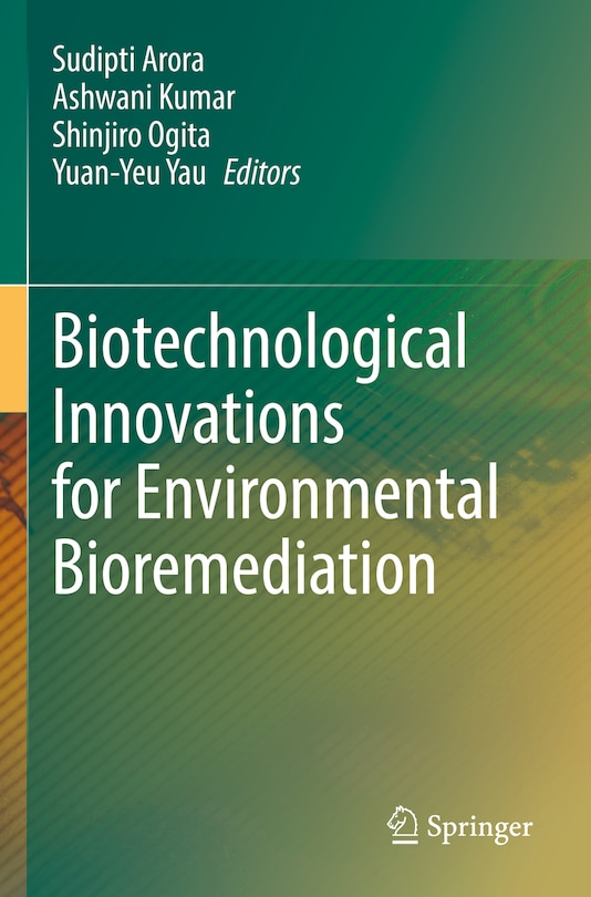 Front cover_Biotechnological Innovations for Environmental Bioremediation