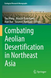 Front cover_Combating Aeolian Desertification in Northeast Asia
