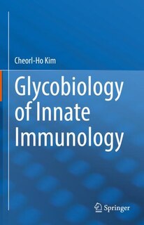 Couverture_Glycobiology Of Innate Immunology