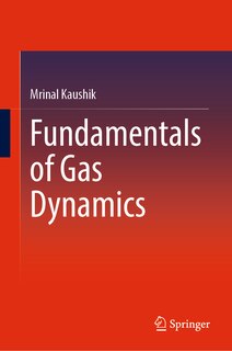 Couverture_Fundamentals Of Gas Dynamics