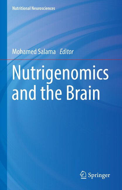 Front cover_Nutrigenomics And The Brain