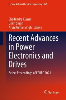 Front cover_Recent Advances In Power Electronics And Drives