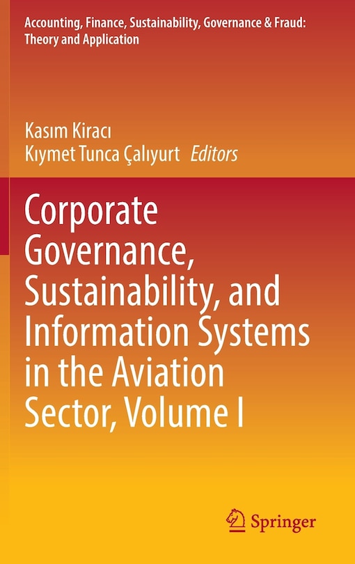 Couverture_Corporate Governance, Sustainability, And Information Systems In The Aviation Sector, Volume I