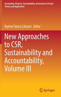 Couverture_New Approaches To Csr, Sustainability And Accountability, Volume Iii