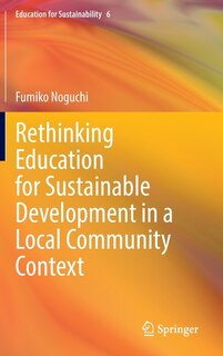 Couverture_Rethinking Education for Sustainable Development in a Local Community Context