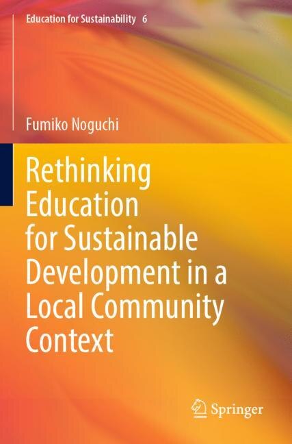 Couverture_Rethinking Education for Sustainable Development in a Local Community Context