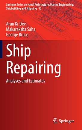 Ship Repairing: Analyses And Estimates