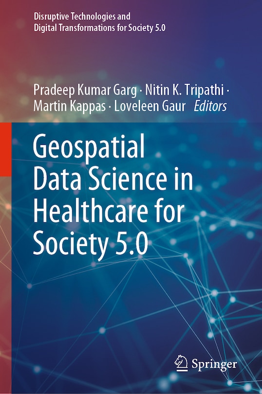 Front cover_Geospatial Data Science In Healthcare For Society 5.0