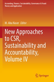 Front cover_New Approaches to CSR, Sustainability and Accountability, Volume IV