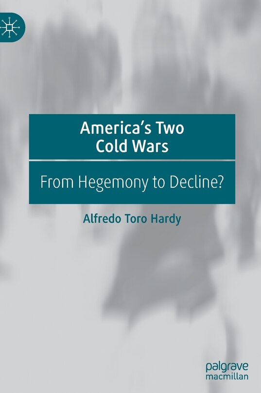 Front cover_America's Two Cold Wars