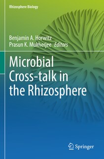 Front cover_Microbial Cross-talk in the Rhizosphere