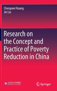 Front cover_Research On The Concept And Practice Of Poverty Reduction In China