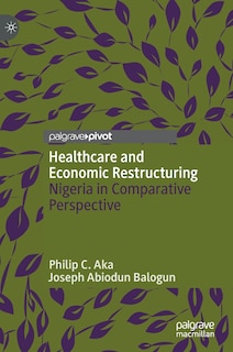 Front cover_Healthcare And Economic Restructuring