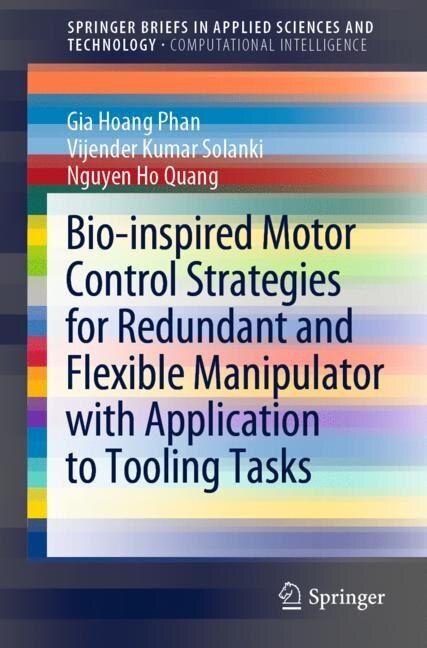 Couverture_Bio-inspired Motor Control Strategies For Redundant And Flexible Manipulator With Application To Tooling Tasks
