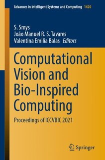 Front cover_Computational Vision And Bio-inspired Computing
