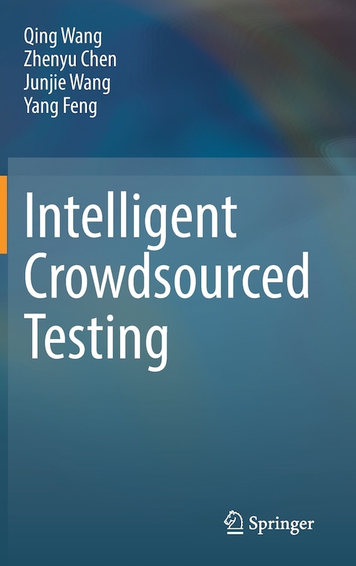 Front cover_Intelligent Crowdsourced Testing