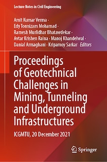 Front cover_Proceedings Of Geotechnical Challenges In Mining, Tunneling And Underground Infrastructures