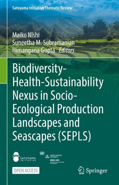 Couverture_Biodiversity-health-sustainability Nexus In Socio-ecological Production Landscapes And Seascapes (sepls)
