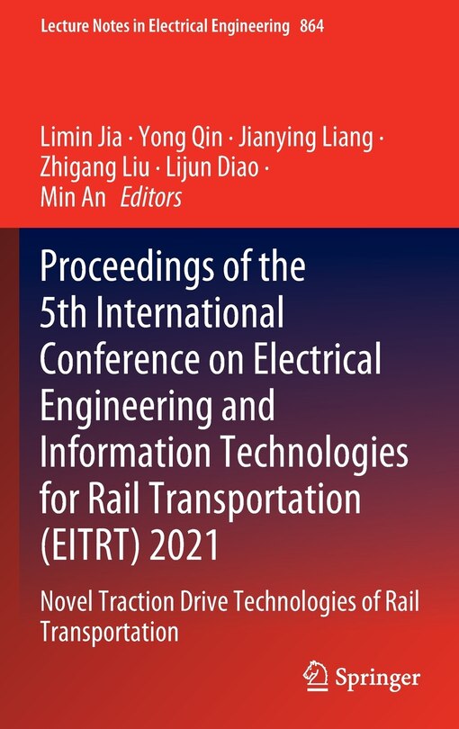 Couverture_Proceedings Of The 5th International Conference On Electrical Engineering And Information Technologies For Rail Transportation (eitrt) 2021