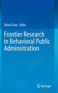 Front cover_Frontier Research in Behavioral Public Administration