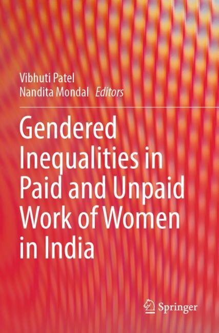 Front cover_Gendered Inequalities in Paid and Unpaid Work of Women in India